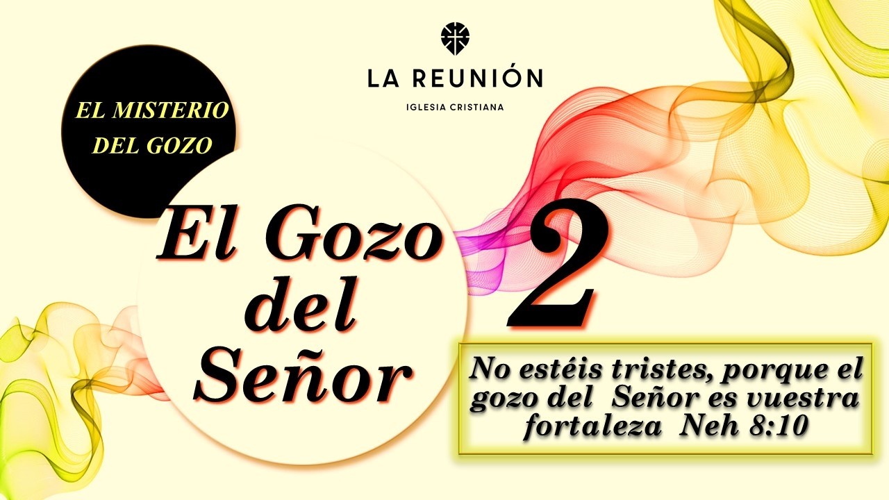 EL GOZO DEL SEÑOR 2 - Pastor Chito Rendón