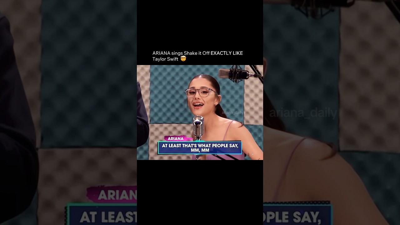 Ariana sings Shake it Off JUST LIKE Taylor 