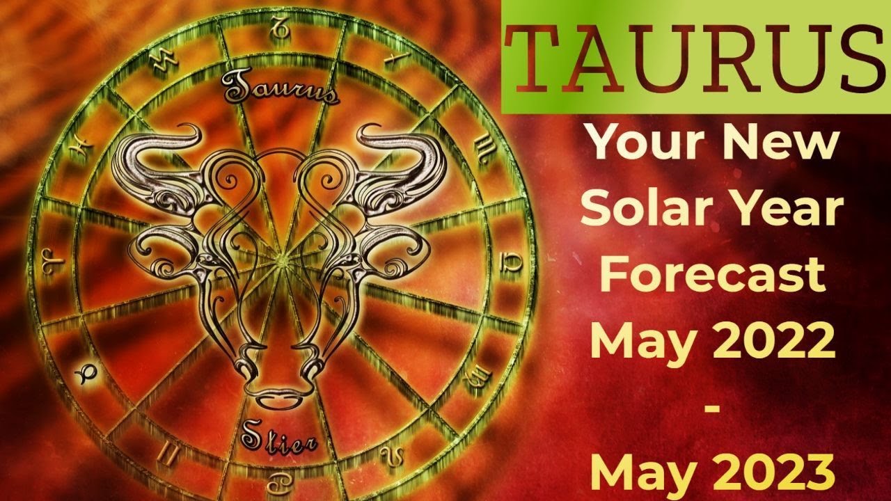 ♉️Taurus ~ Wish Fulfillment - Big Commitments - Strong Relationships! ~ New Solar Year 2022 - 2023
