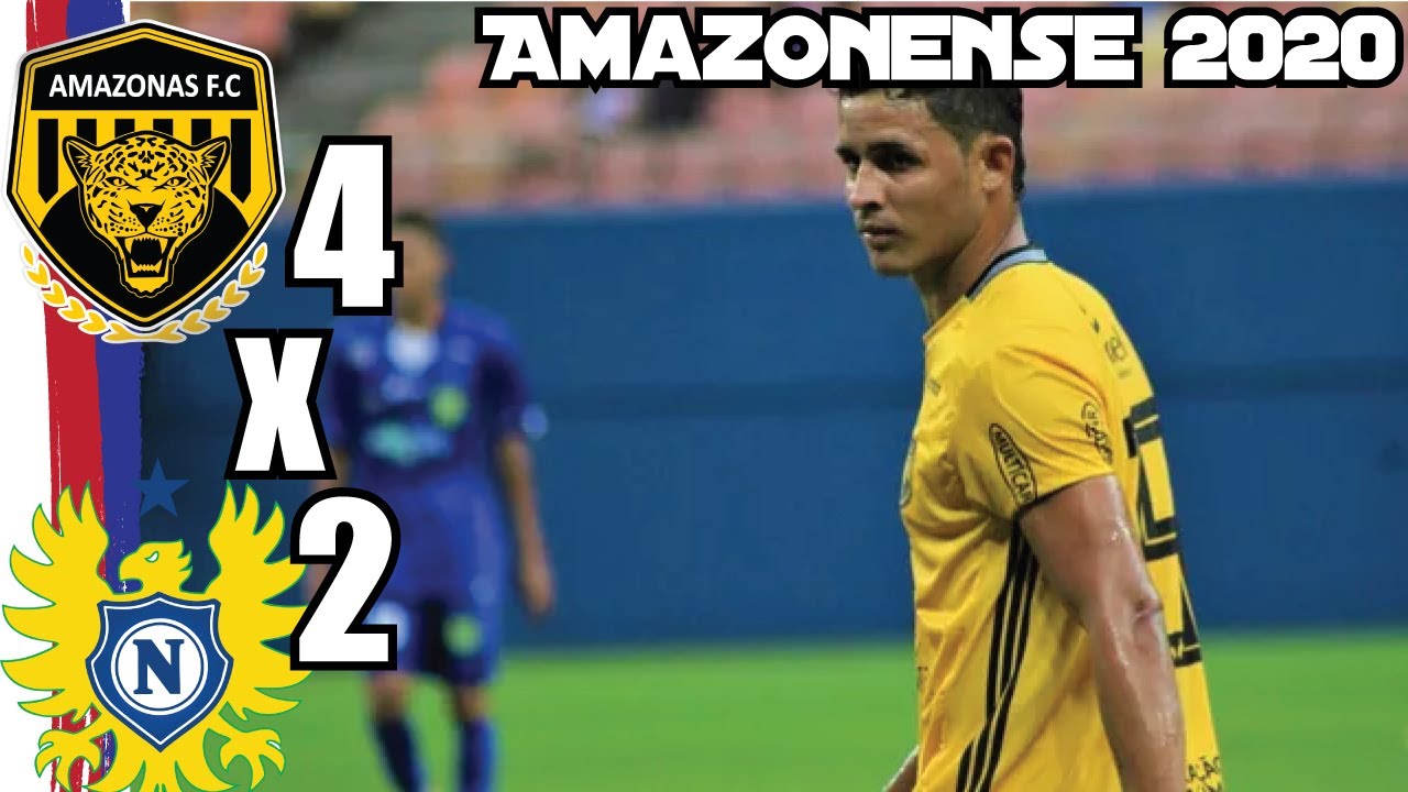 Amazonas 4x2 Nacional - Semifinal 1º Turno | Barezão 2020