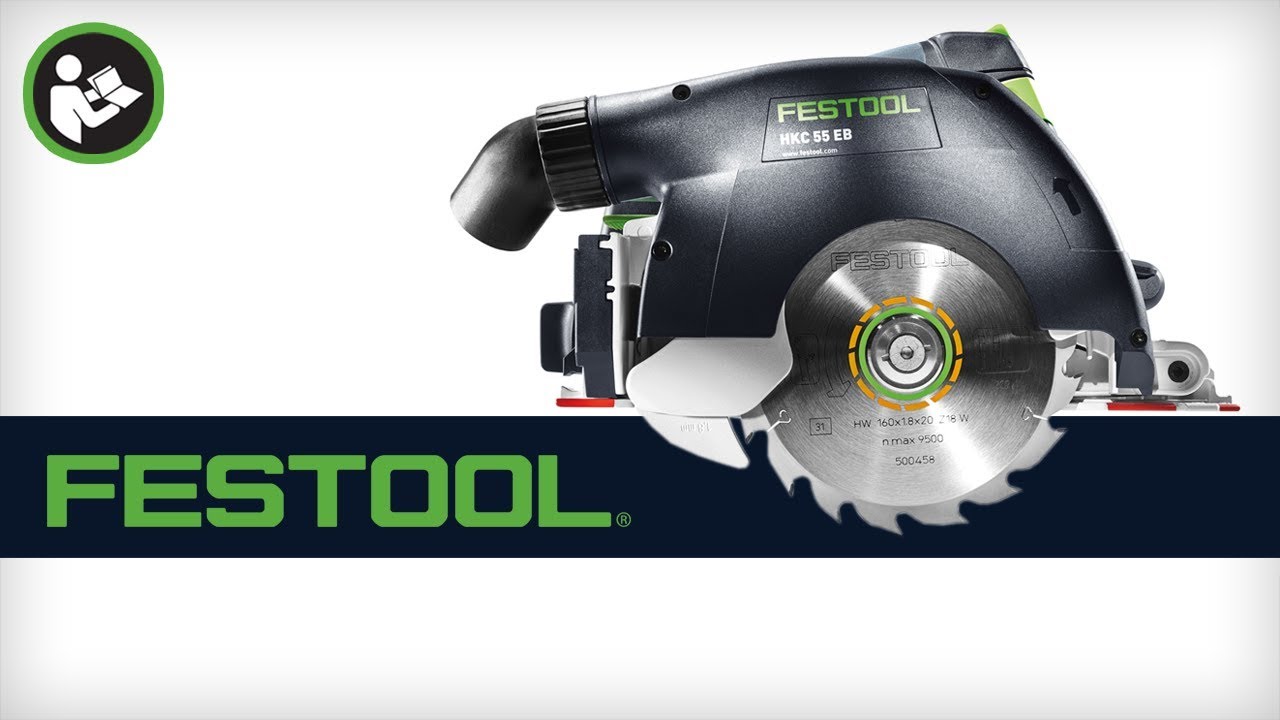 HK 55 & HKC 55 Circular Saw: Set-up & Getting Started