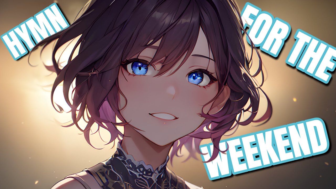 Nightcore - Hymn For The Weekend [Female Version] {Lyrics}