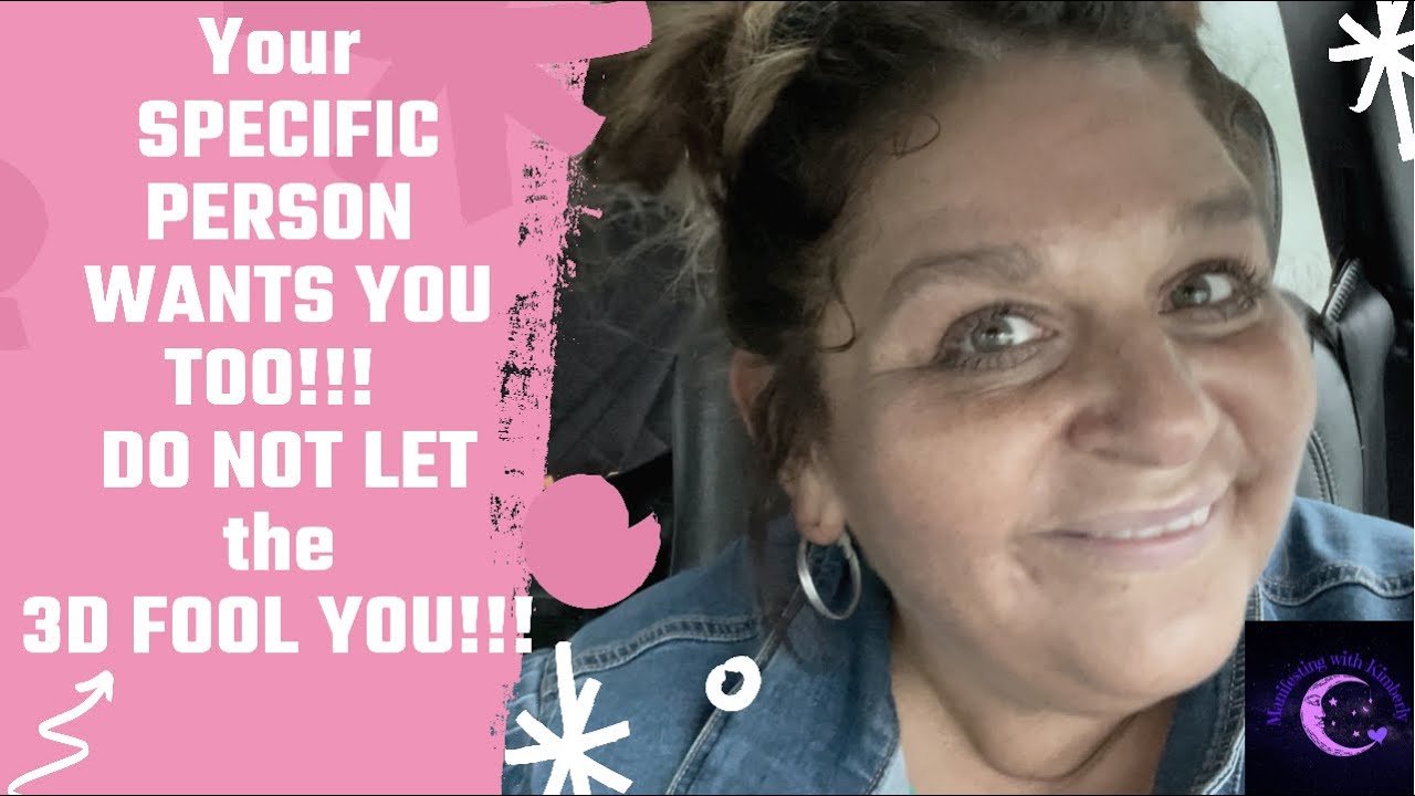 Your SPECIFIC PERSON WANTS YOU TOO!!! DO NOT LET THE 3D FOOL YOU!!!