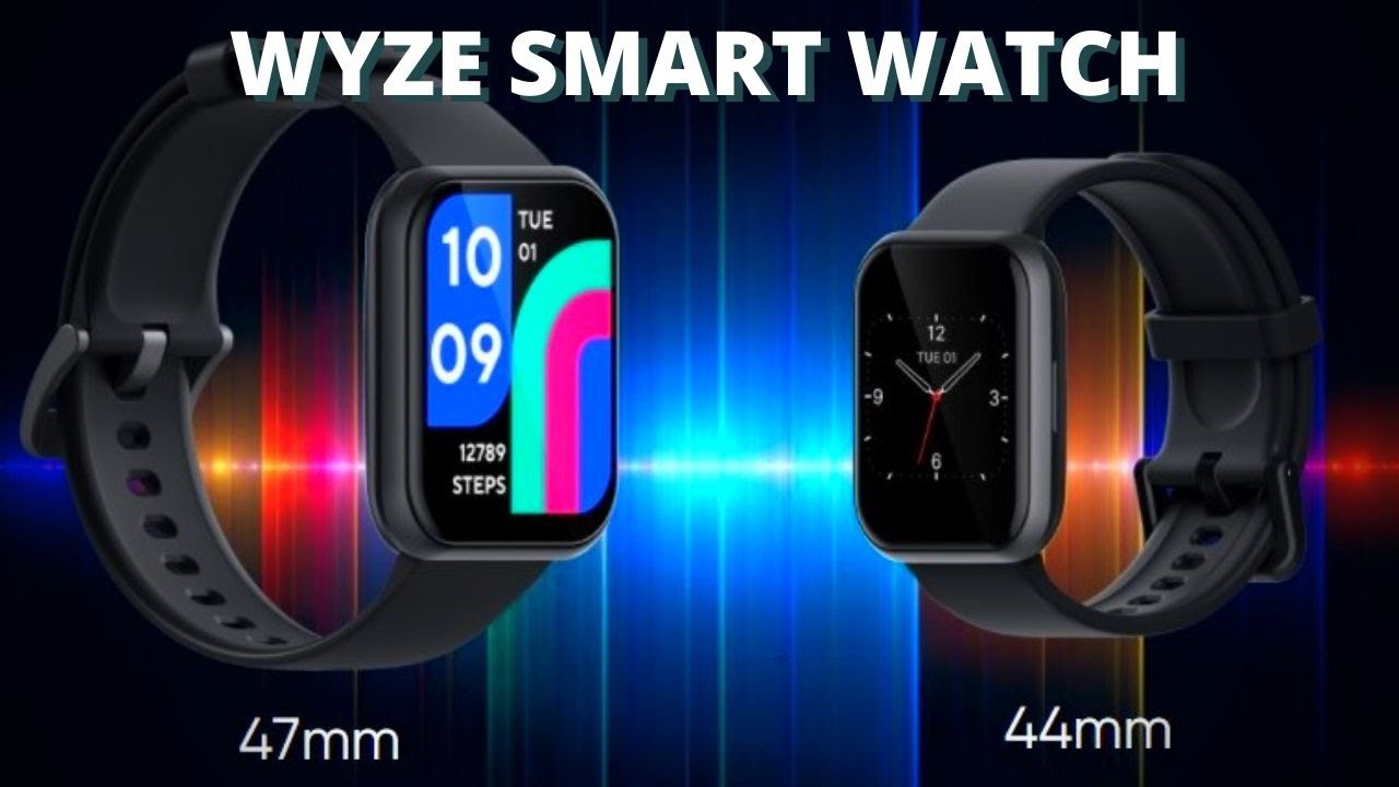 Wyze Smart Watch Comparison of the 44mm & 47mm