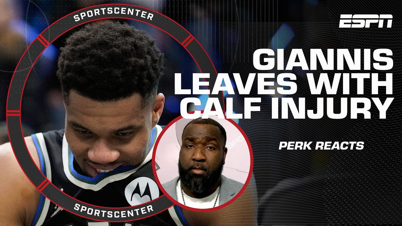 Perk reacts to Giannis Antetokounmpo’s calf injury amid trade speculation | SportsCenter