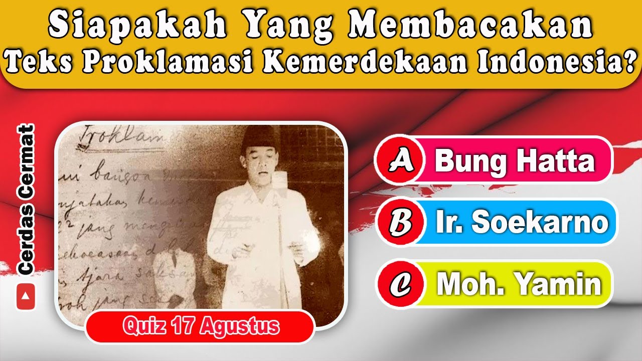 KUIS HARI KEMERDEKAAN INDONESIA  | QUIZ 17 AGUSTUS EDISI SPESIAL HARI KEMERDEKAAN
