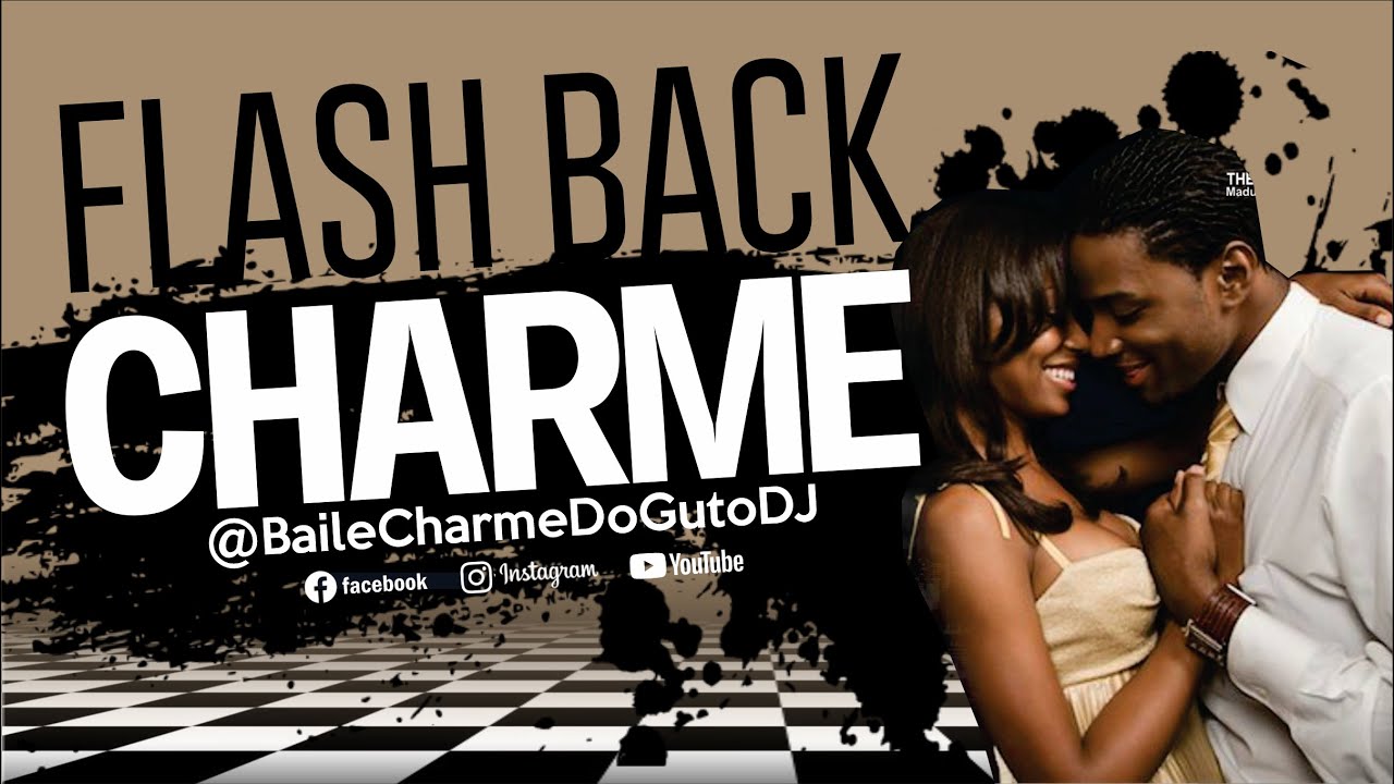 GUTO DJ - FLASH BACK 04 (Charme das Antigas) LENTAS / SLOW JAMS