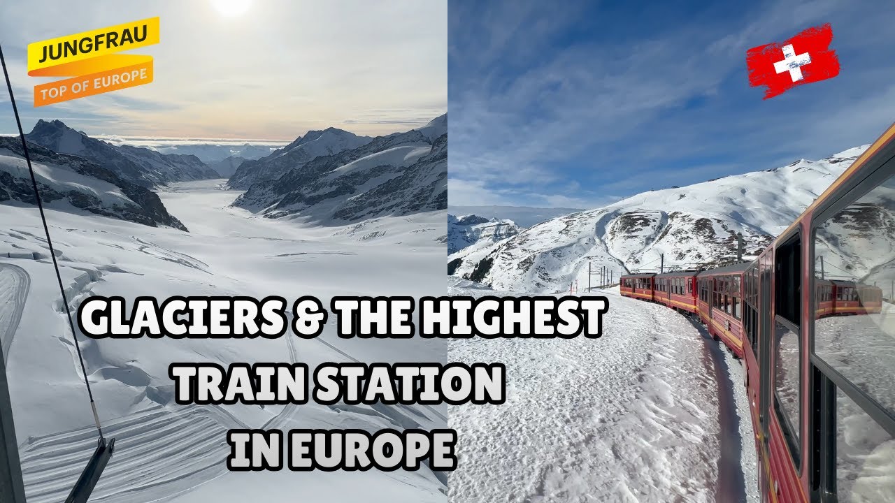 A Day Exploring Jungfraujoch in Grindelwald, Switzerland