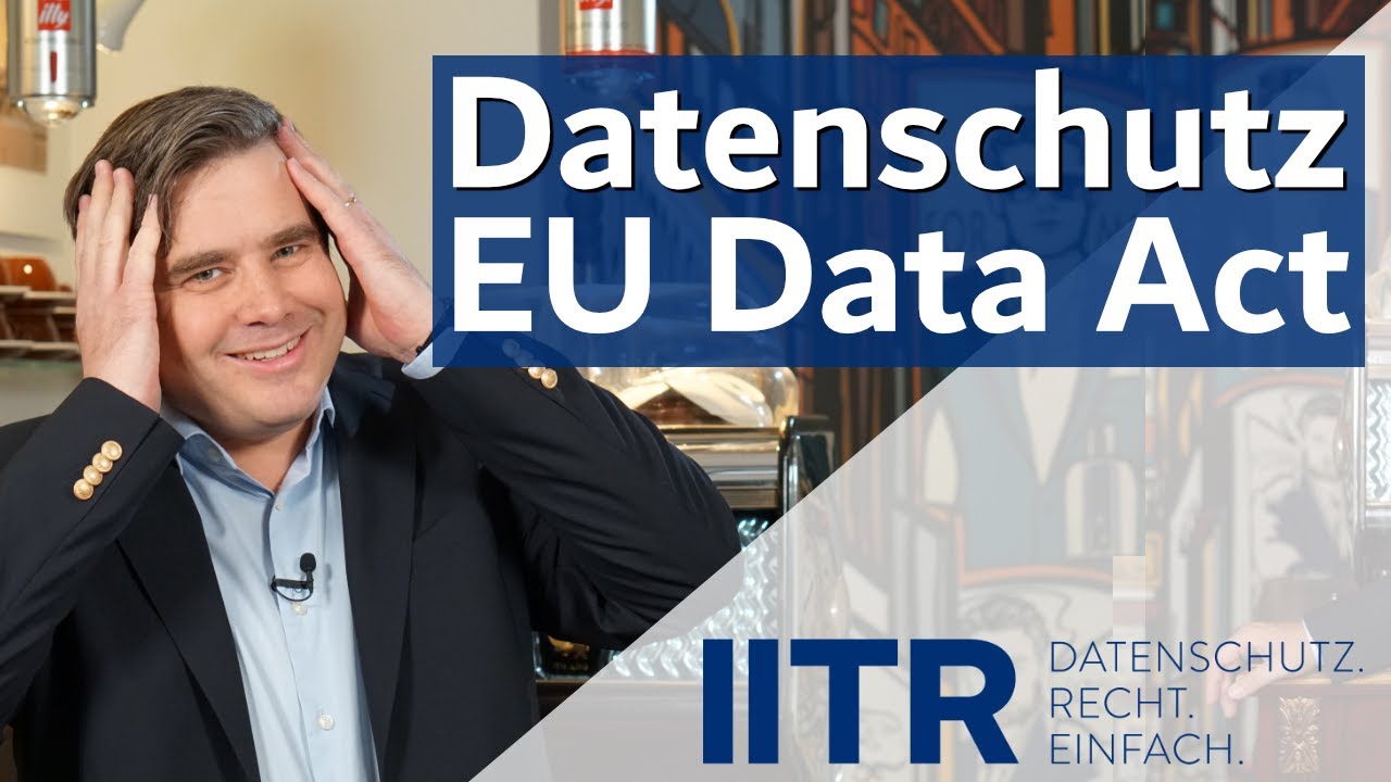 EU Data Act - Was kommt auf Unternehmen zu?   #dsgvo #datenschutz  #eu