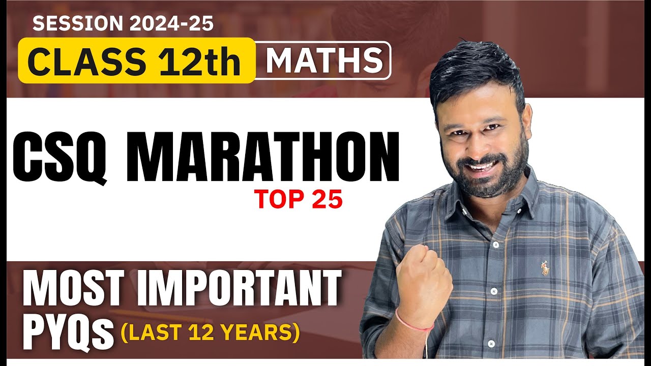 Class 12 Maths | Top 25  Most Important Case Study Questions Marathon  ( Last 12 Years ) VidyaWise