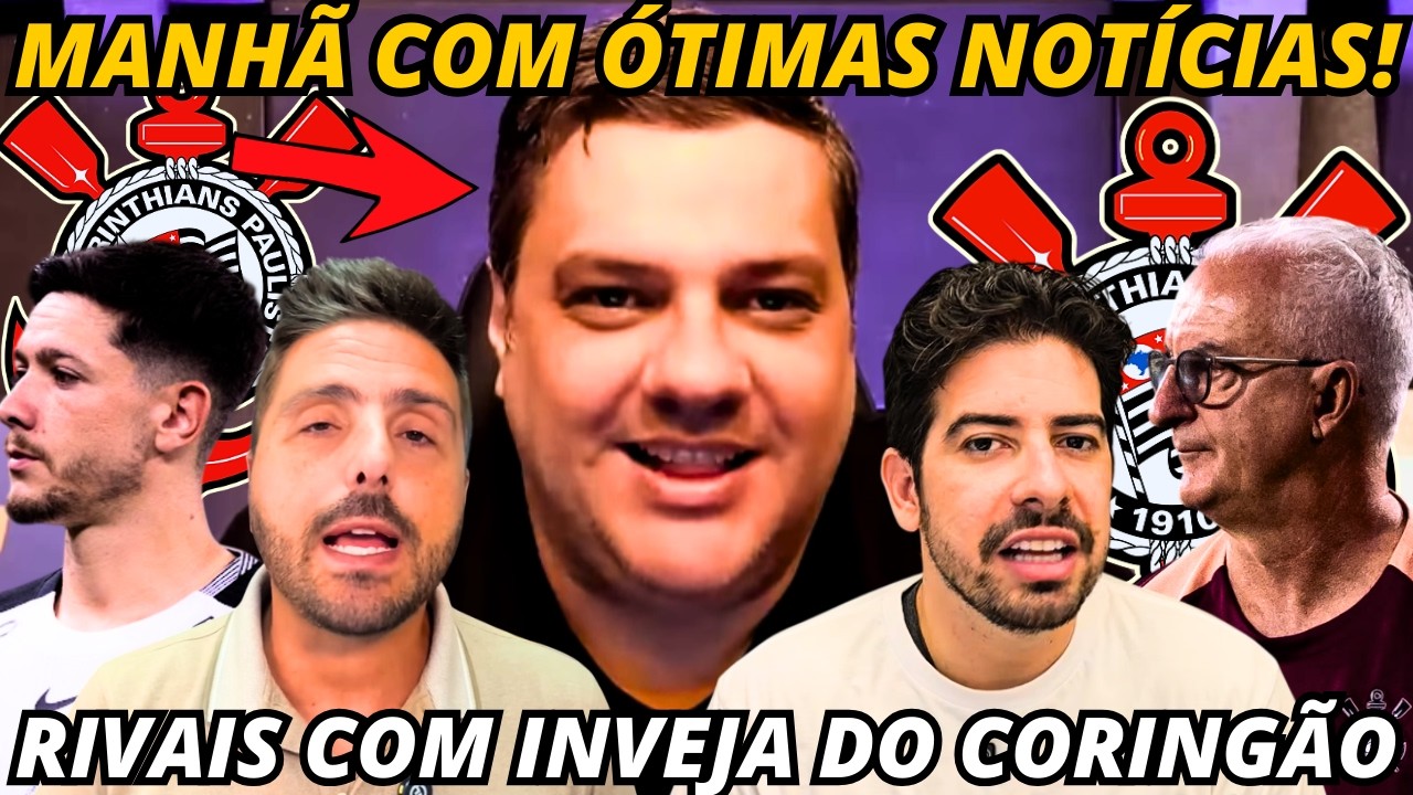 🚨SAIU AS NOTÍCIAS FIEL! MUITA COISA BOA! FONTE VAZOU AS NOVIDADES! SAMIR E NOTÍCIAS DO CORINTHIANS