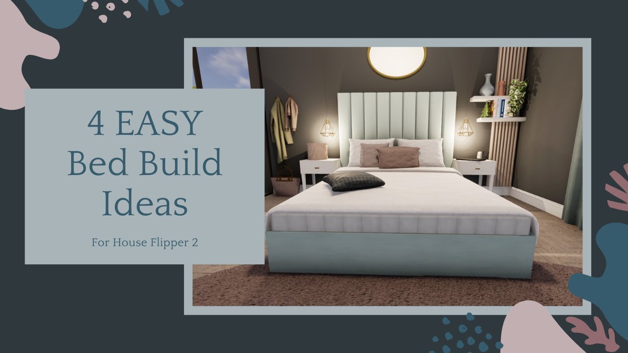 House Flipper 2 Ideas - 4 Bed Build Ideas