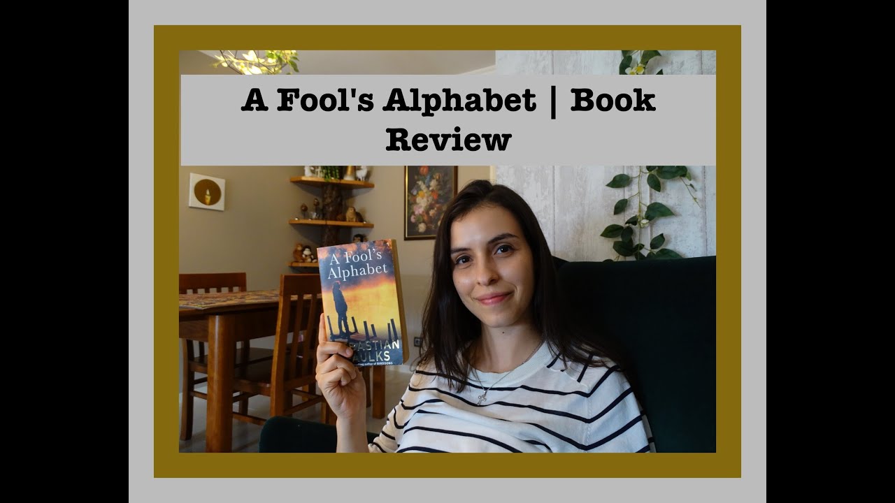 A Fool's Alphabet | Book Review