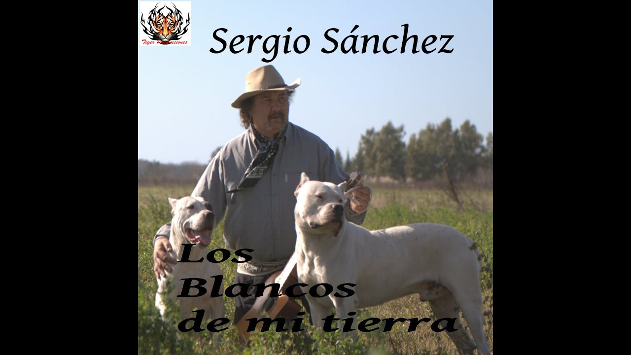 El Dogo Argentino   Los Blancos de mi Tierra   Sergio Sánchez   2013