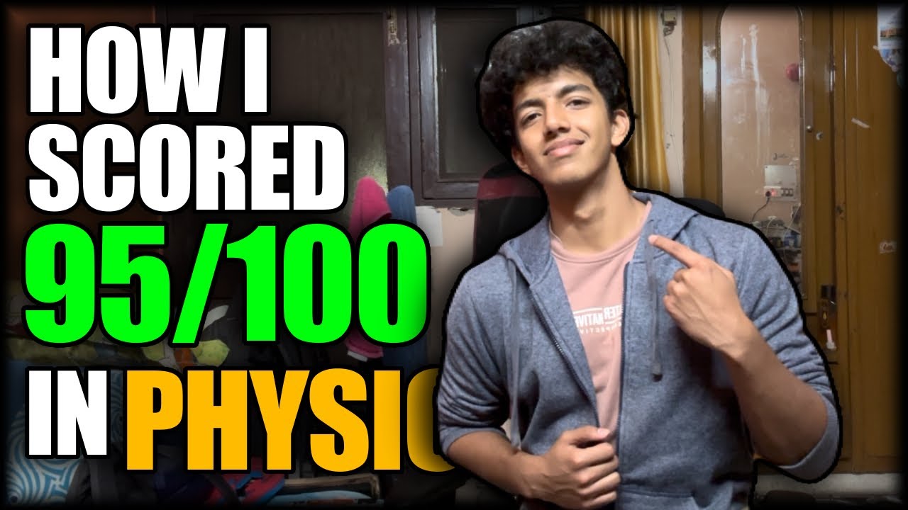 The LAZIEST Way to Score 95+ in Physics!