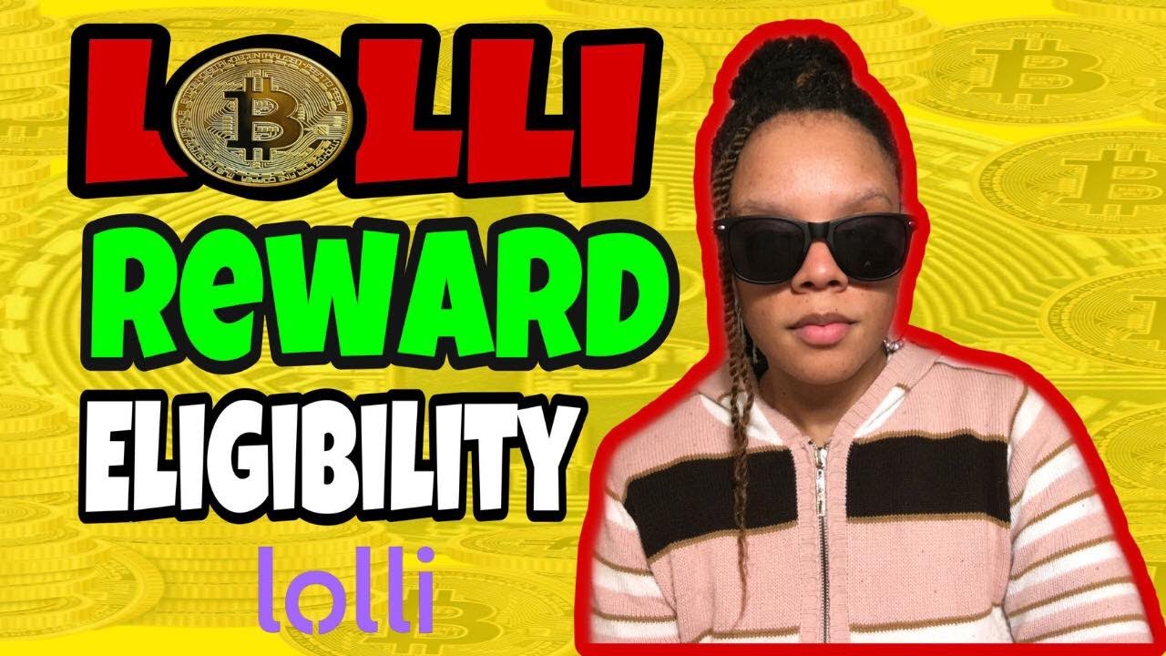 Lolli Reward Eligibility-Earn BITCOIN Back When You Shop