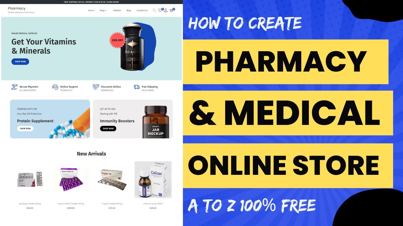 Step-by-Step Guide: Create Your Own FREE Online Pharmacy eCommerce Website with WordPress