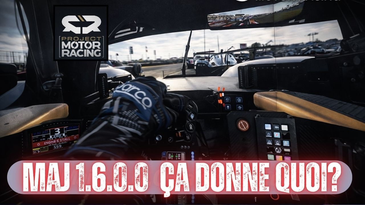 PROJECT MOTOR RACING // MAJ 1.6.0.0