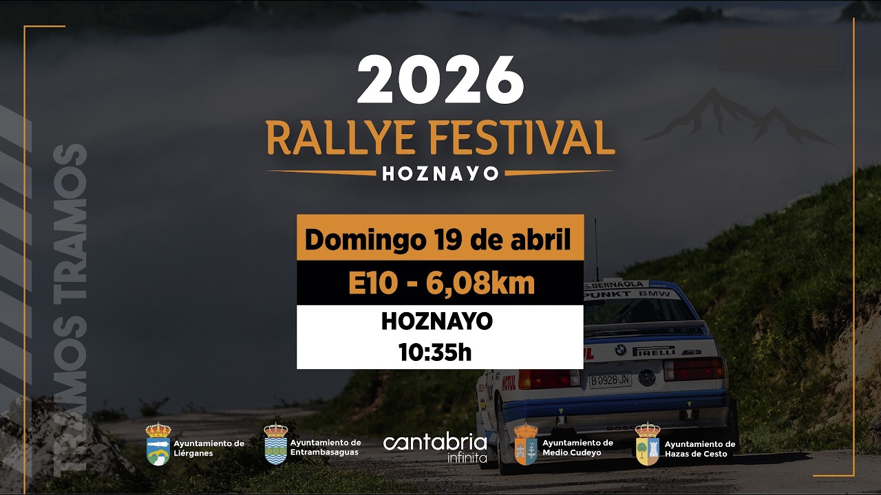 E10 HOZNAYO | Rallye Festival Hoznayo 2026
