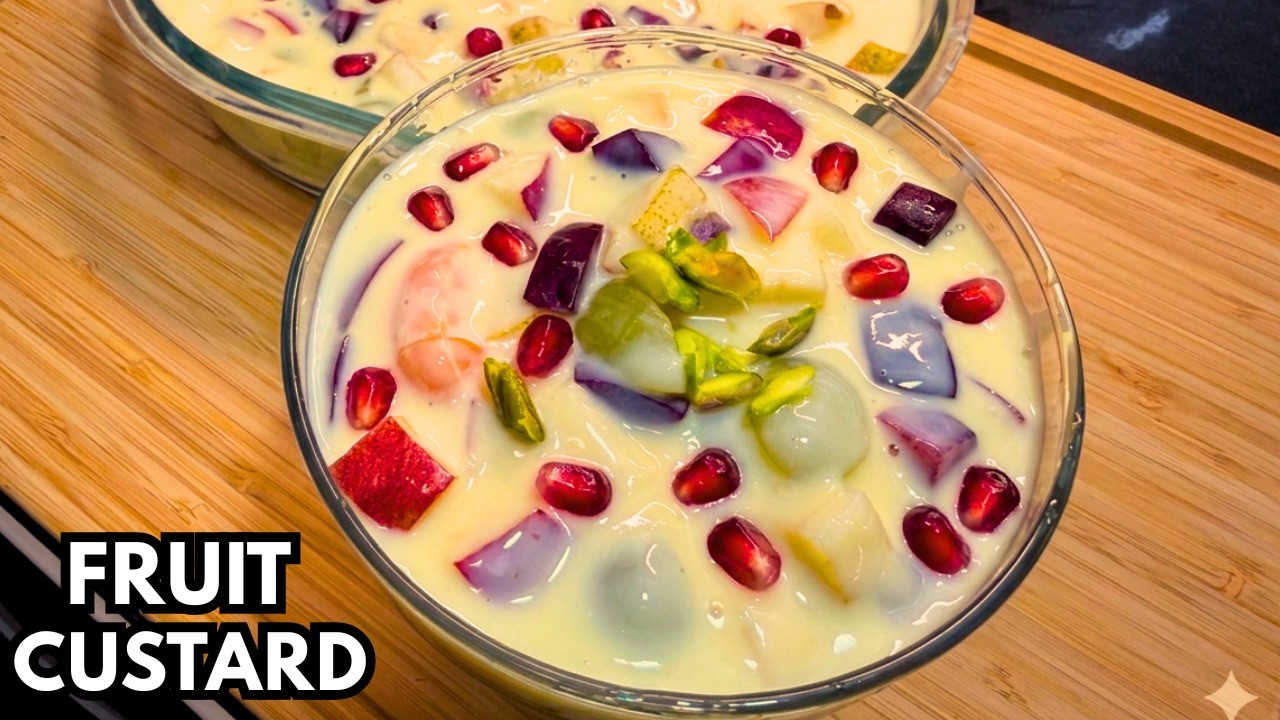 Creamy Fruit Custard Recipe - Quick & Refreshing Iftar Special Dessert