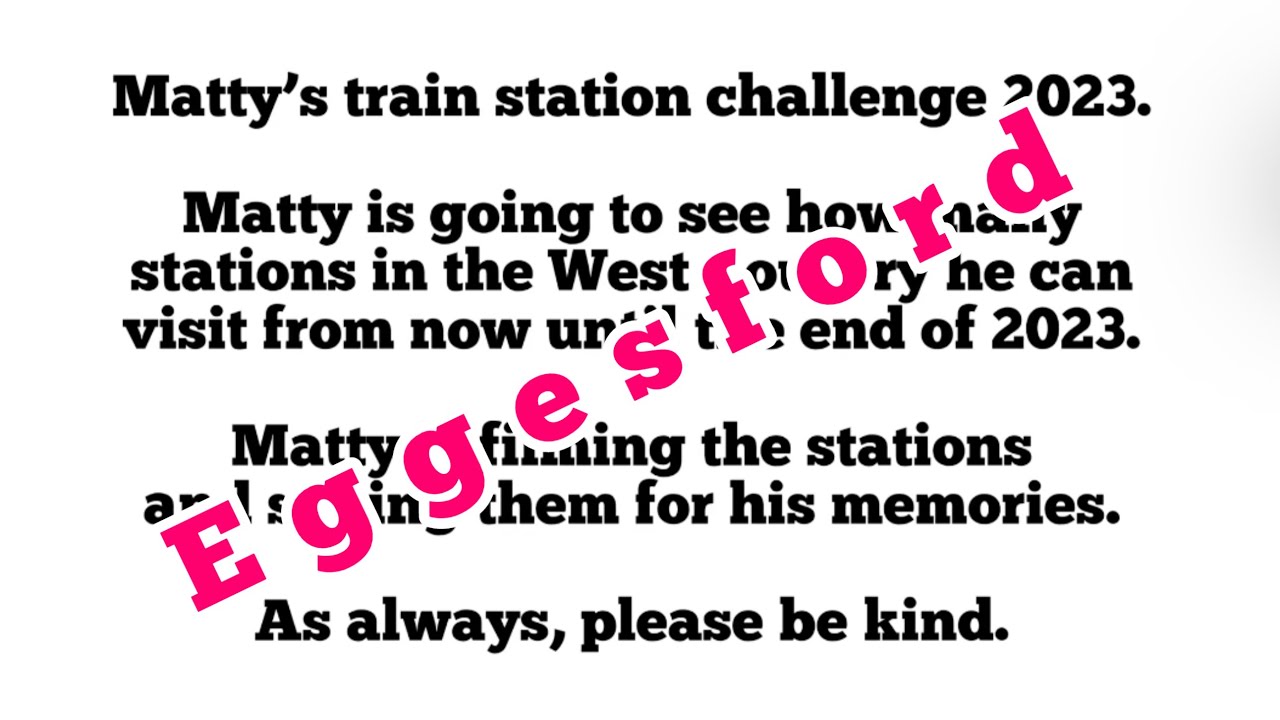 Matty’s train station challenge 09/08/23 Eggesford train station walk around rural Mid Devon England