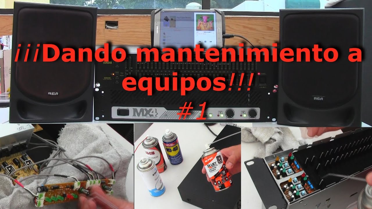 Dando mantenimiento a equipos #1