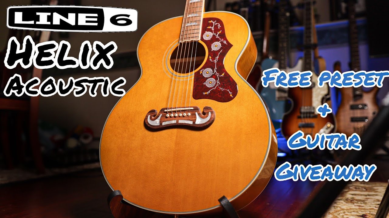 Line 6 Helix Acoustic Guitar Preset & Epiphone Giveaway!