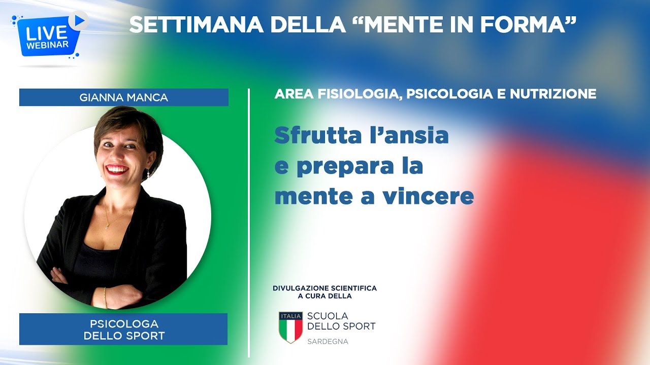 WEBINAR Gianna Manca | Sfrutta l'ansia e prepara la mente e a vincere