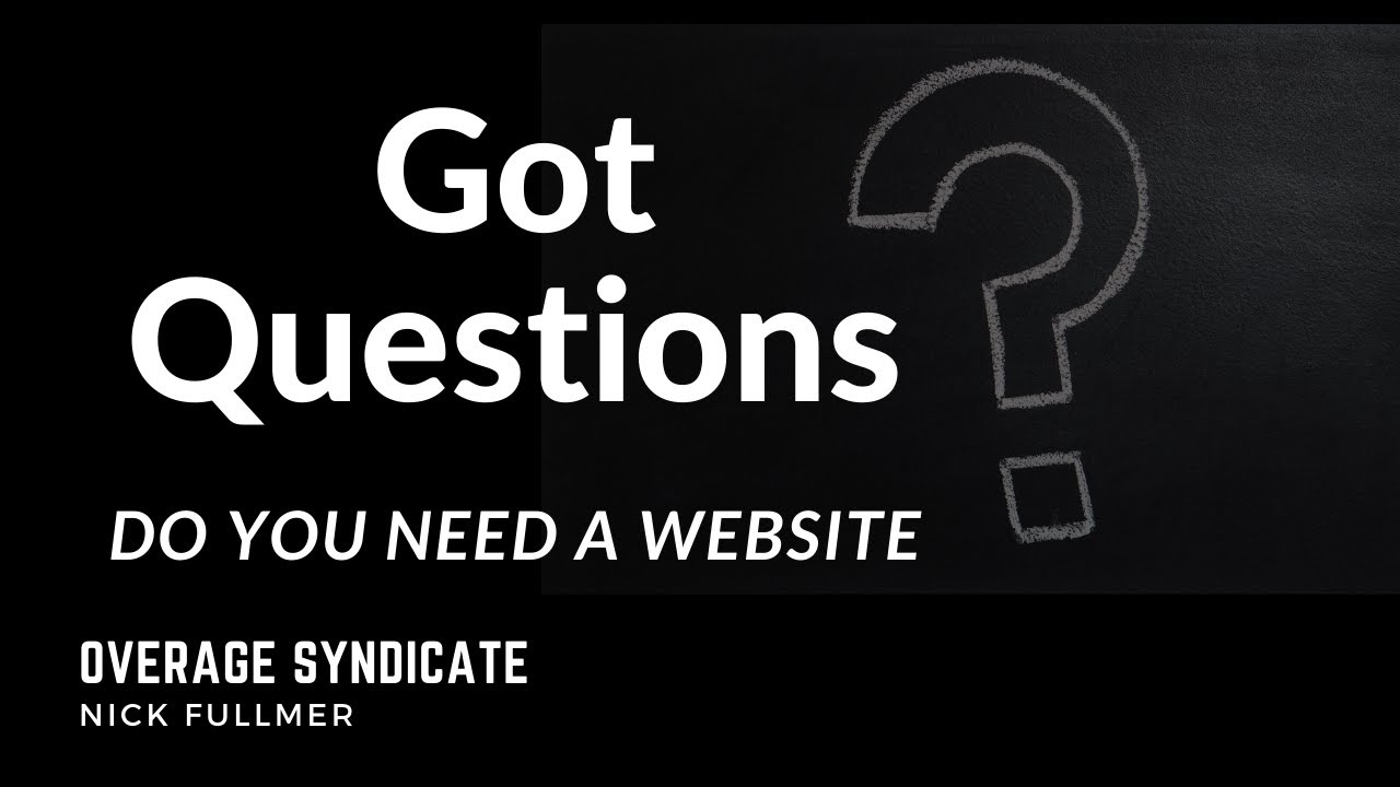 Do You Need a Website Before You Get Started In Overages?