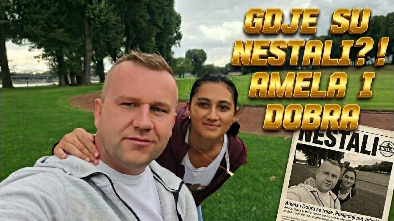 GDJE SU NESTALI AMELA I DOBRA 