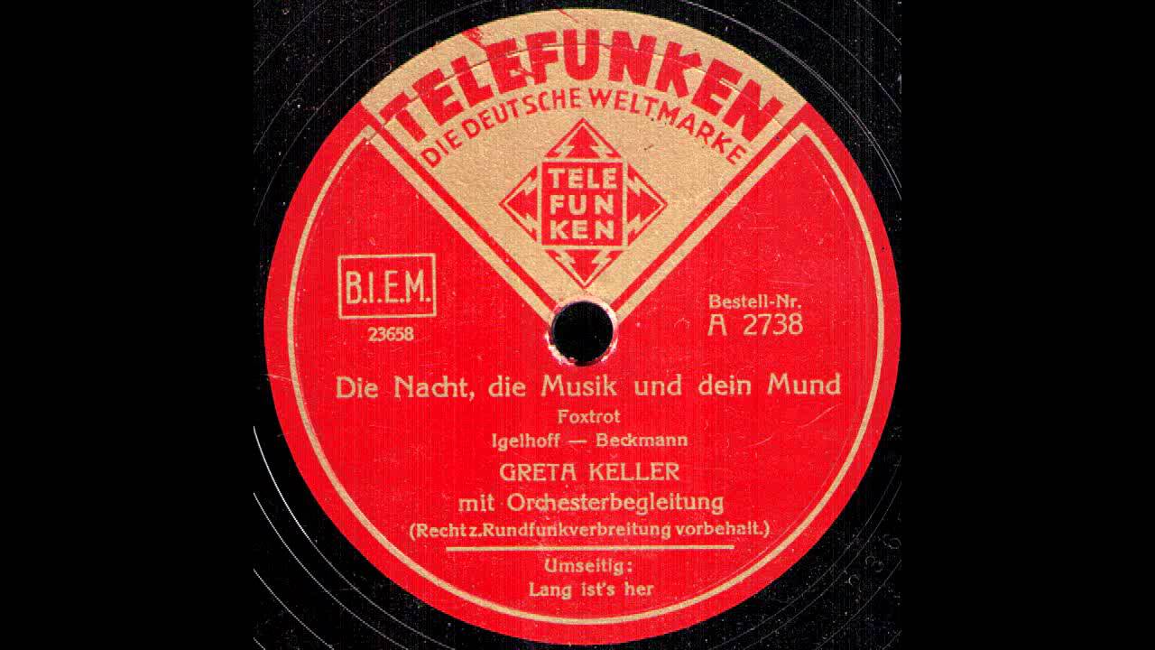 Die Nacht, die Musik und dein Mund / Greta Keller mit Orchesterbegleitung