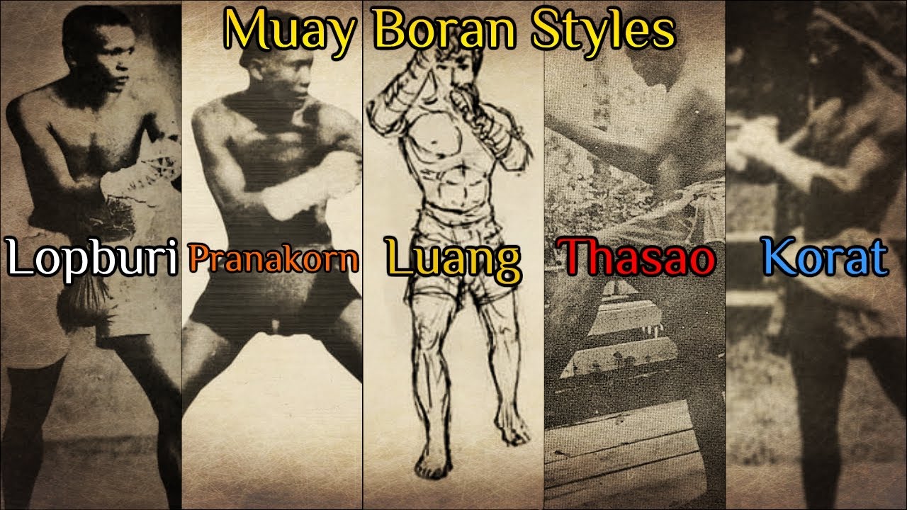 Muay Thai Boran Styles (New Video in Description)