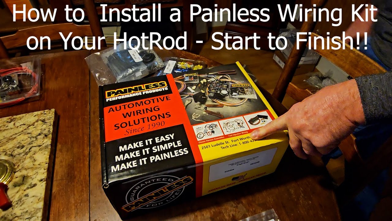 How to install a Painless wiring harness kit in YOUR Hot-rod