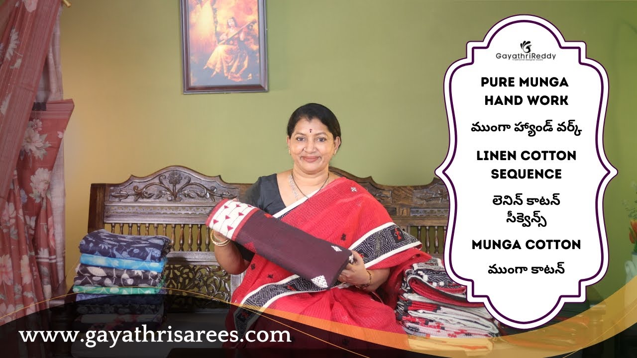 Pure Munga Hand Work, Linen Cotton Sequence & Munga Cotton SAREES | #GayathriReddy |