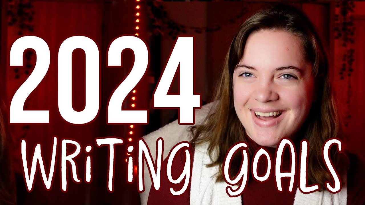 2024 writing goals | drafting, revising, querying, and more!