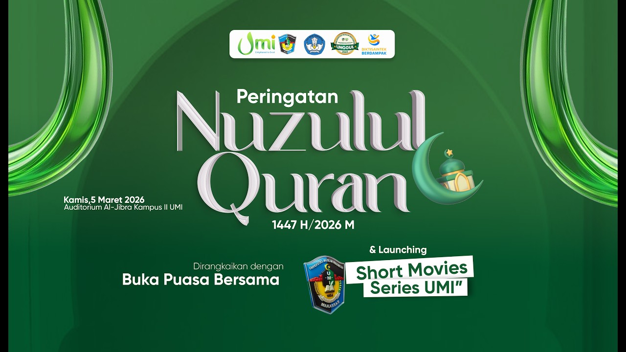 Peringatan Nuzulul Quran 1447 H/2026 M, Buka Puasa Bersama dan Launching Short Movie Series UMI
