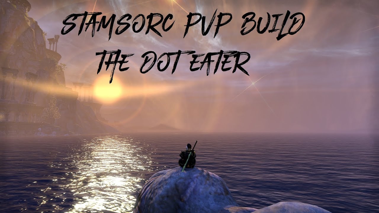 Stamsorc PvP Build - The Dot Eater - Scalebreaker