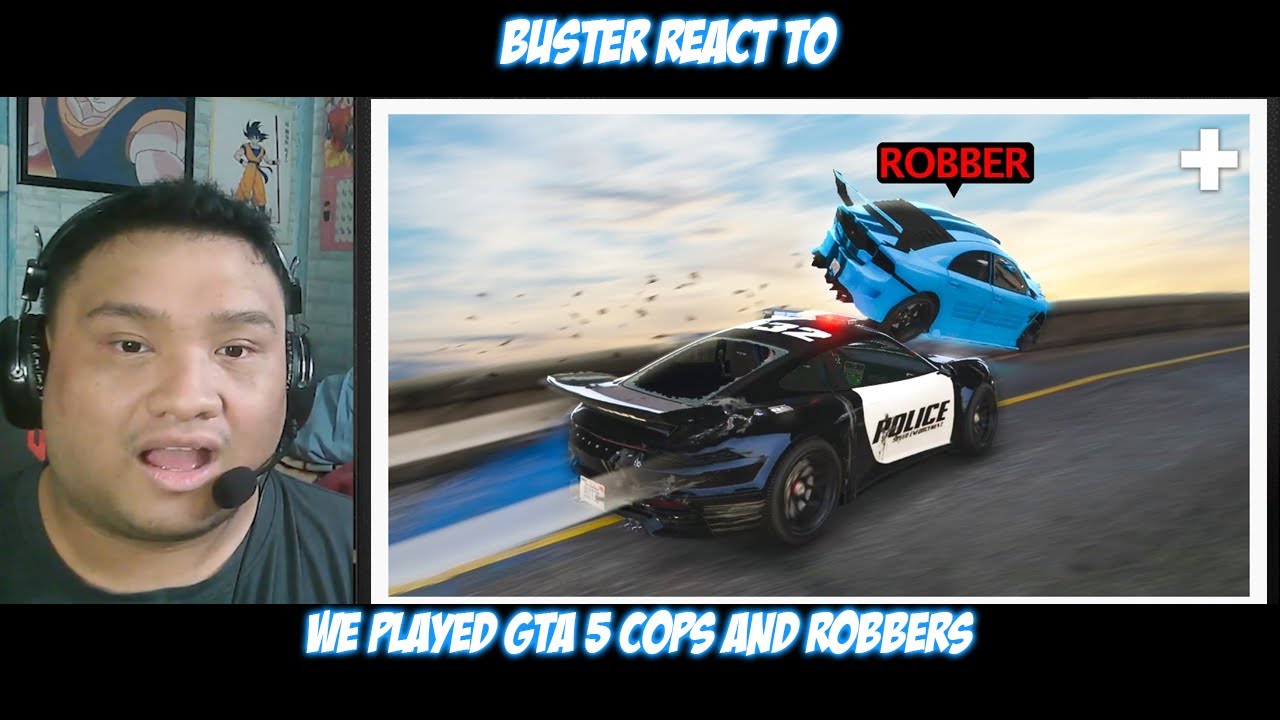 Buster Reaction to @SMii7Yplus | We Played GTA 5 Cops and Robbers