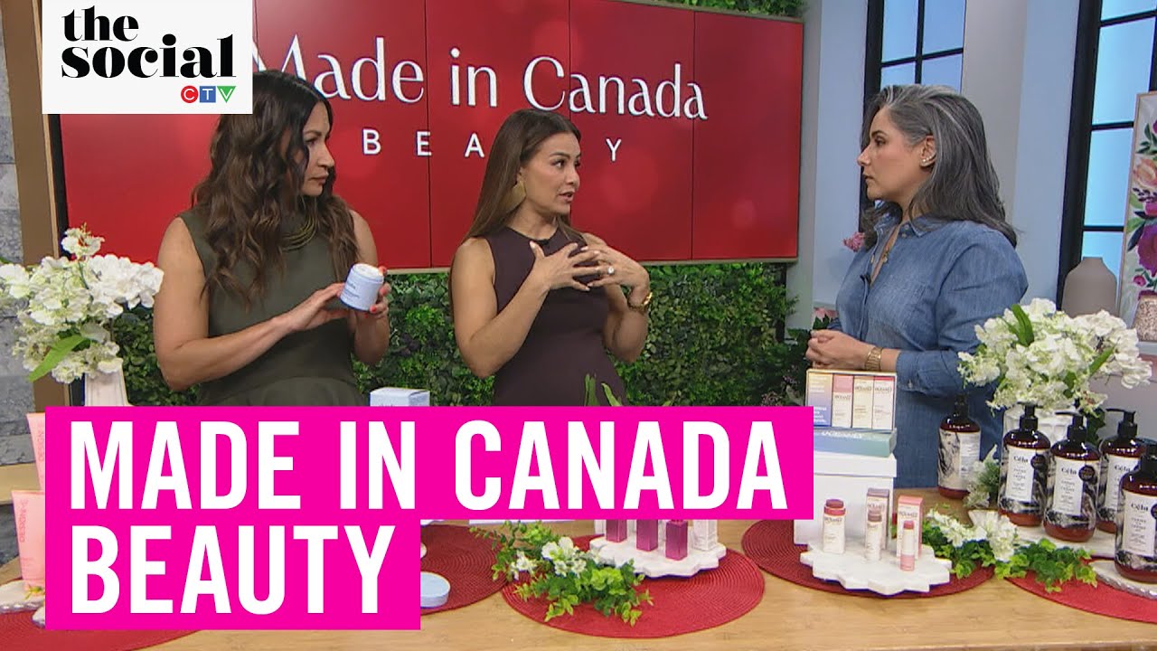 Beauty Products Made in Canada! | The Social