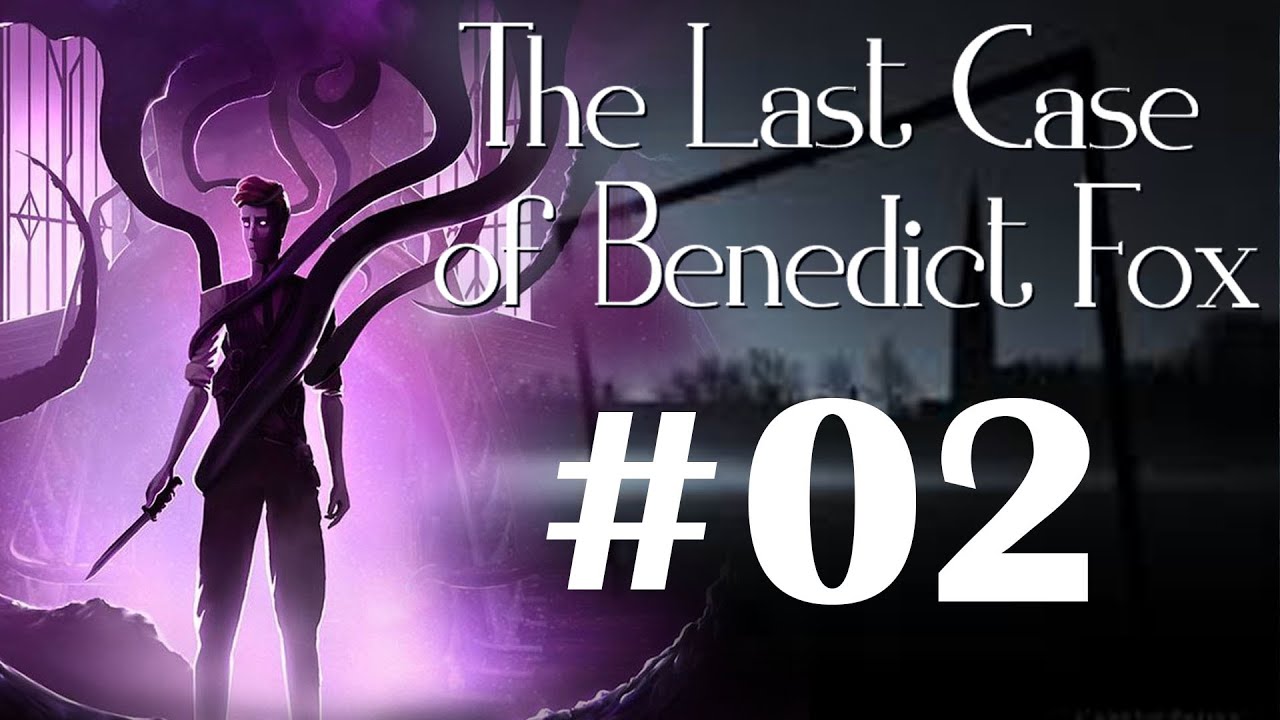 O Mistério das chaves - The Last Case of Benedict Fox I O Jogo dos Espelhos  da Misteriosa Lady