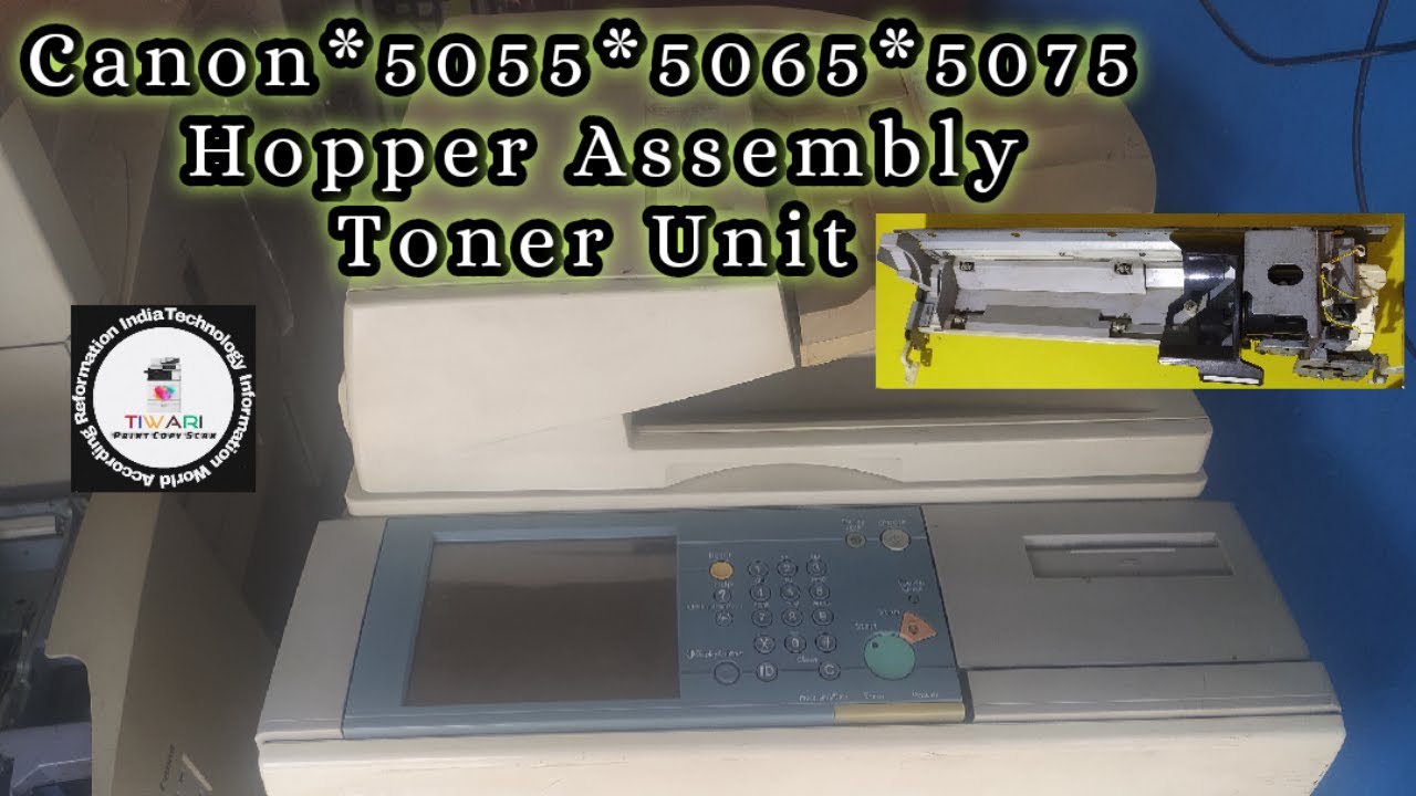 #Canon IR 5075 Hopper Assembly #Canon IR 5065 Hopper Assembly #Canon IR 5055 Hopper Unit #HopperUnit