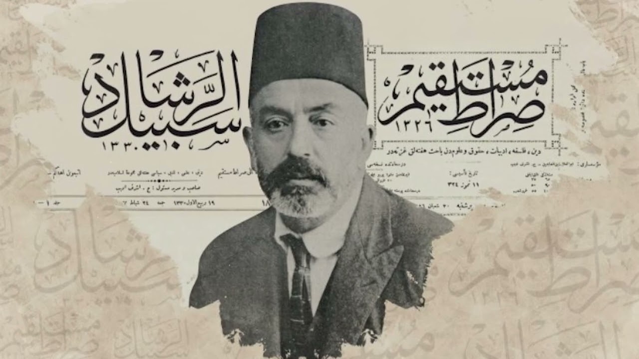 Mehmet Akif Ersoy Hayatı | Belgesel
