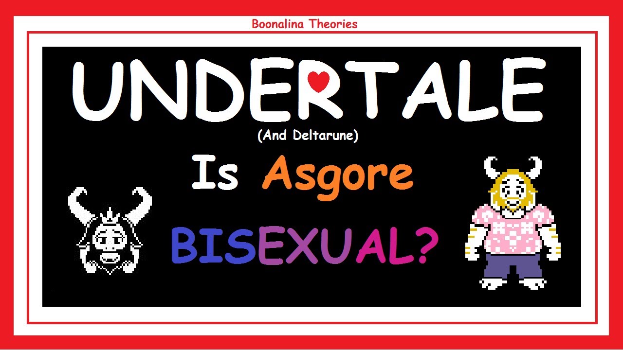 Is Asgore bisexual? (Undertale/Deltarune theory)