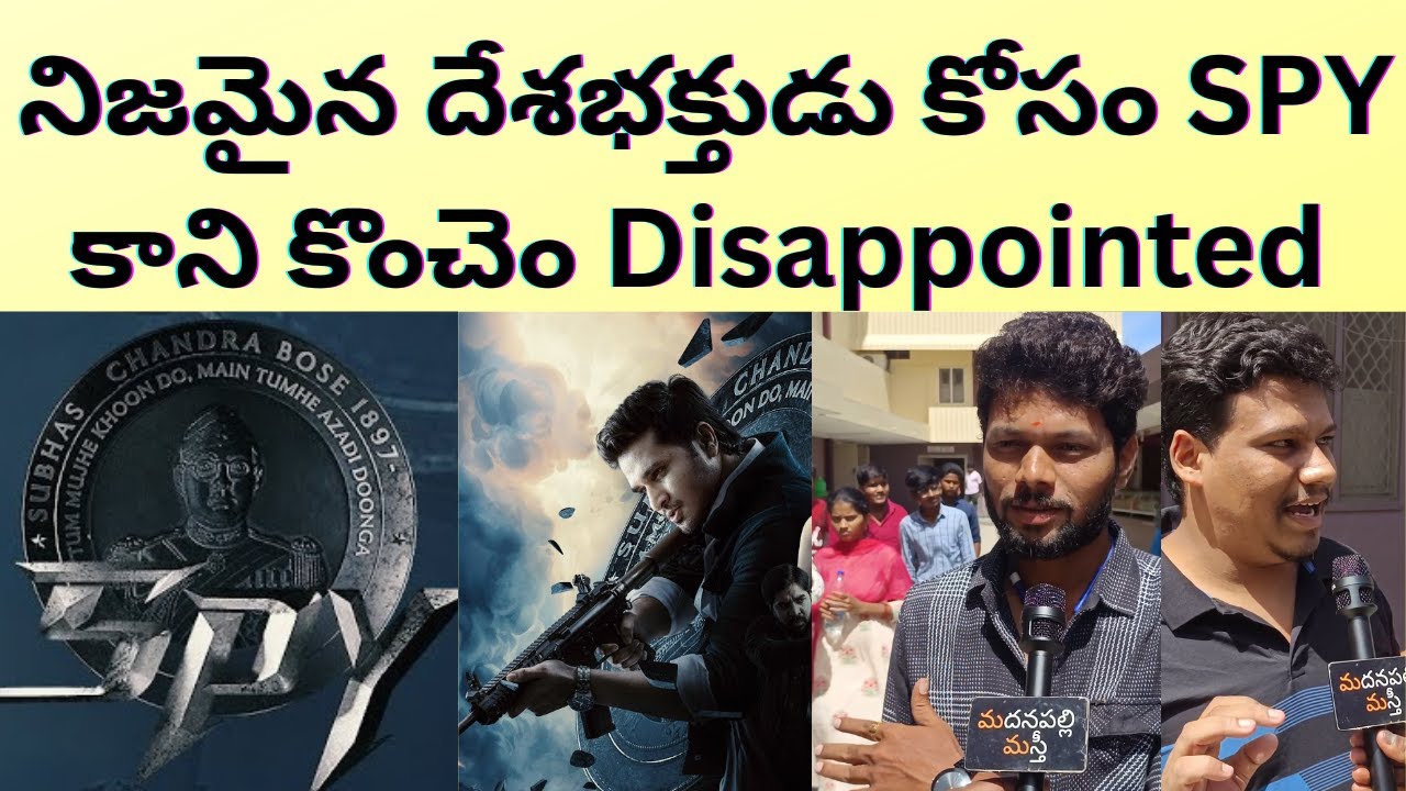 Spy Movie Public Talk | Spy Movie Public Review | Nikhil | Spy Movie Review | Madanapalli Masthi