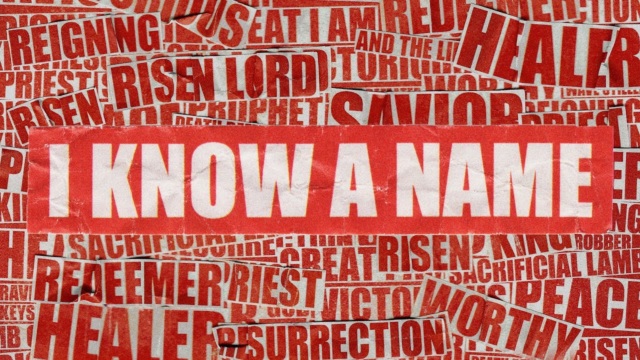 I Know A Name | Official Lyric Video | Elevation Worship & Brandon Lake