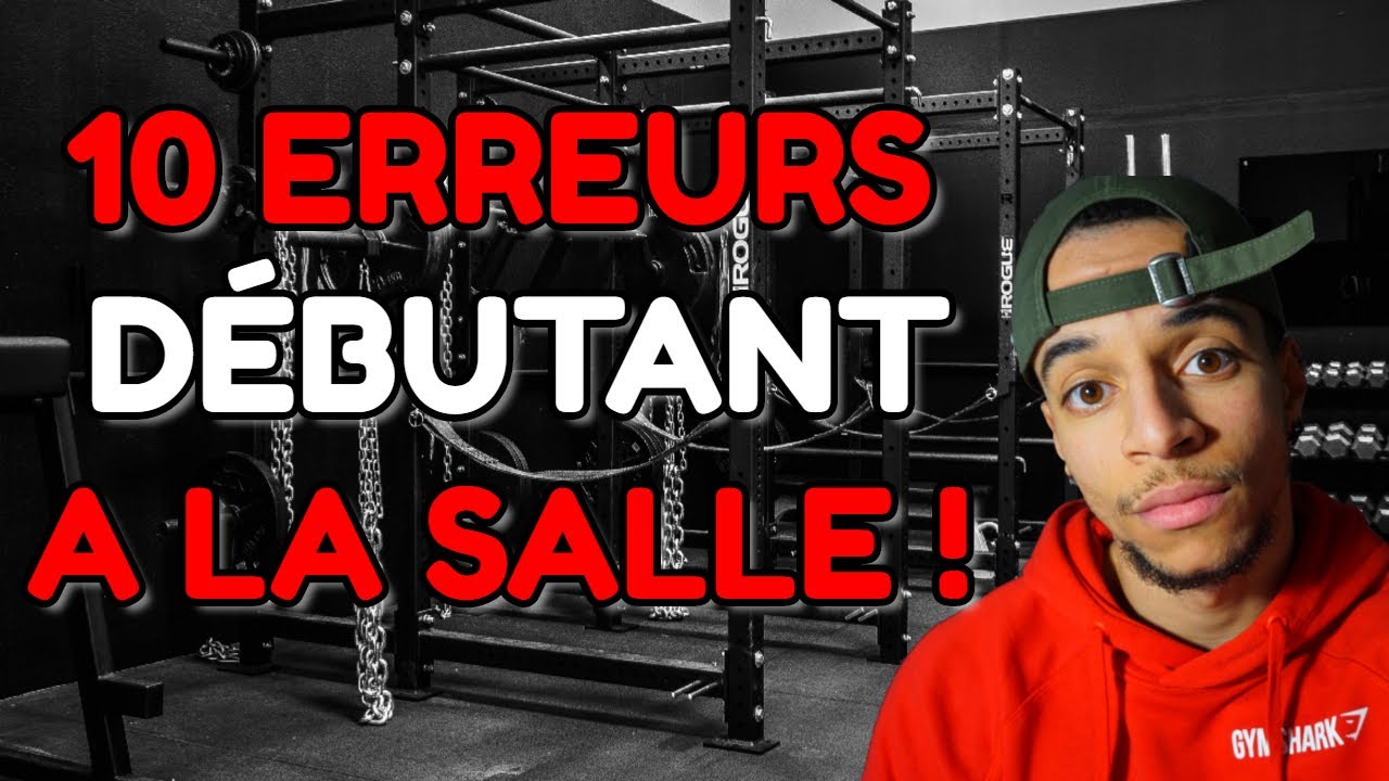 10 grosses ERREURS en MUSCULATION (édition débutant)