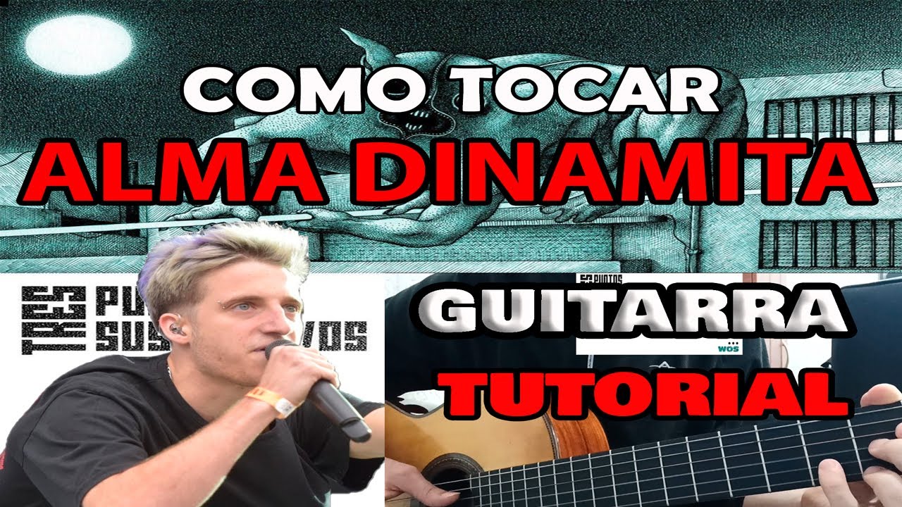 WOS - ALMA DINAMITA - GUITARRA TUTORIAL
