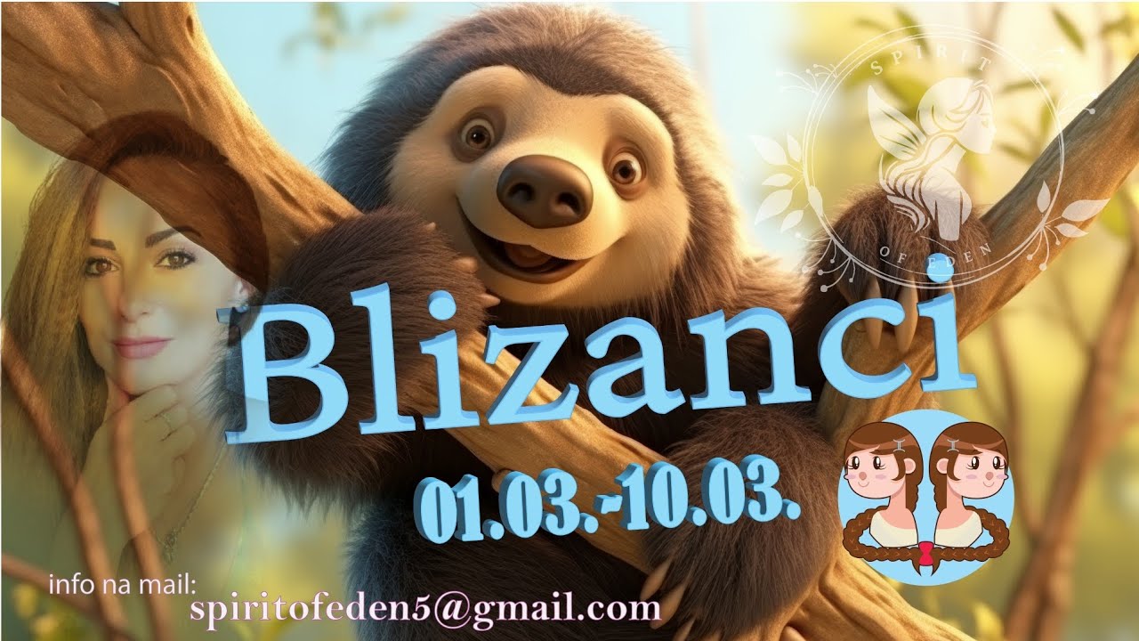 Blizanci ♊ 01.03.-10.03. ♊ Otvorite 4oro očiju! 🧐