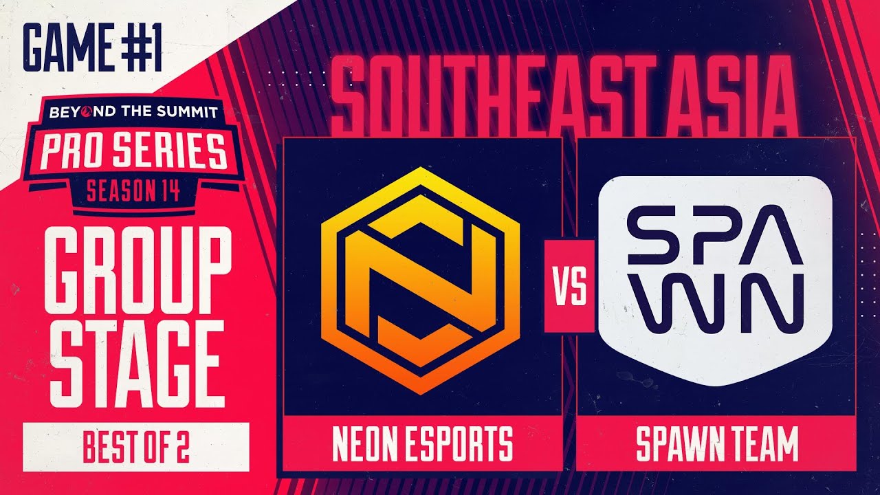 Neon vs SPAWN Game 1 - BTS Pro Series 14 SEA: Groups w/ BluScale & Otomo