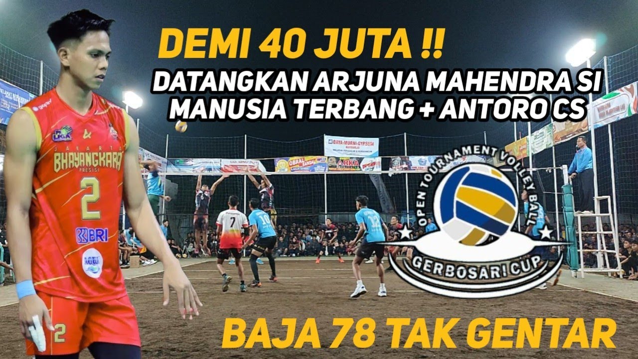DEMI 40JTA Datangkan Arjuna Mahendra & Antoro cs .. Baja 78 tak gentar | GERBOSARI CUP 2 2023